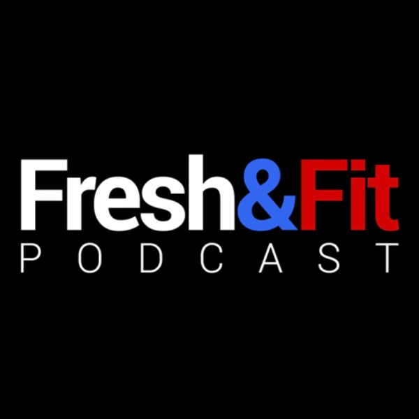 Fresh & Fit Podcast podcast cover artwork